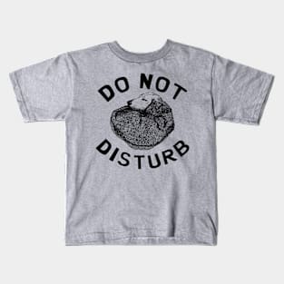Dogs Do Not Disturb - Dog Lover Dogs Kids T-Shirt